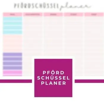 PFÖRDSCHÜSSELPLANER